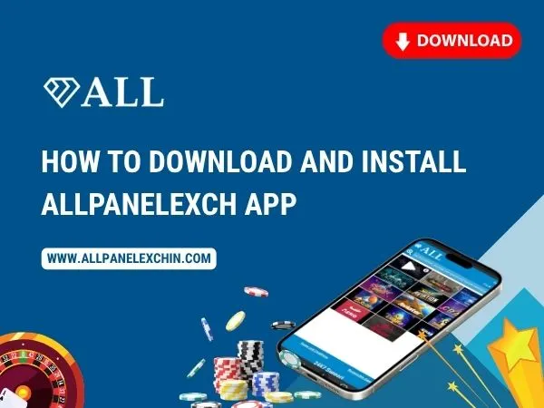 How to Download and Install Allpanelexch App