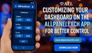 Read more about the article Customizing Your Dashboard on the AllPanelExch App for Better Control